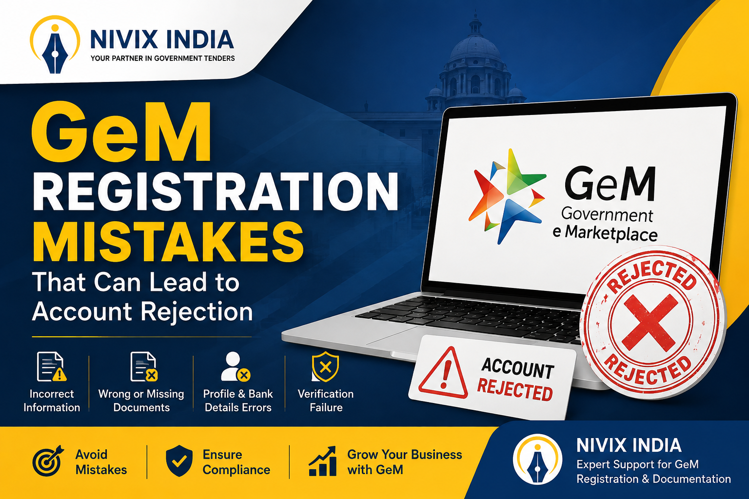 GeM Registration Mistakes That Can Lead to   Account Rejection - Nivix India